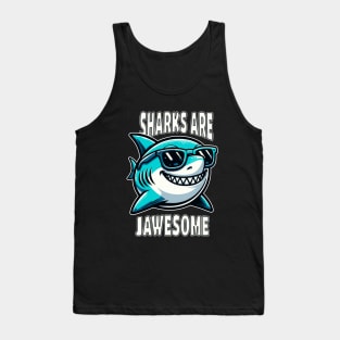 Sharks Are Jawsome Tank Top